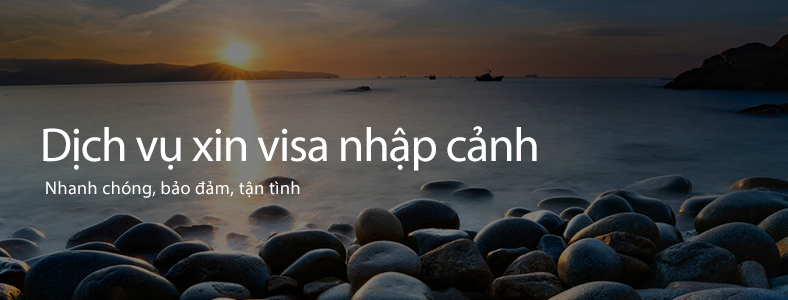 Dịch vụ visa Việt Nam